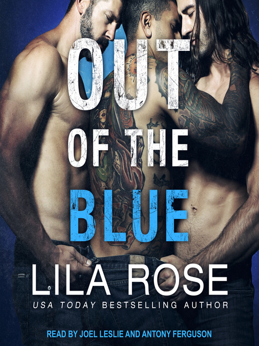 Title details for Out of the Blue by Lila Rose - Available